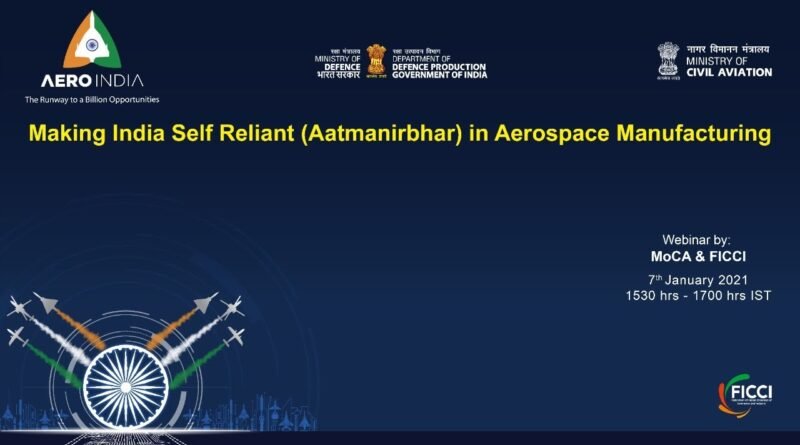 Making India Self Reliant (Aatmanirbhar) in aircraft manufacturing